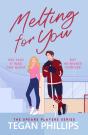 Melting For You - Preview