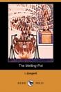 Melting-Pot (Dodo Press) - Preview
