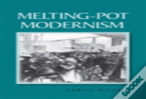 Melting-Pot Modernism