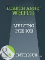 Melting The Ice - Preview