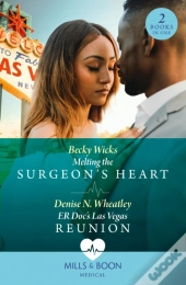 Melting The Surgeon'S Heart / Er Doc'S Las Vegas Reunion