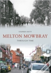 Capa do artigo Melton Mowbray Through Time
