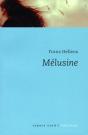 Mélusine Ou La Robe De Saphir - Preview