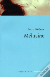 Mélusine Ou La Robe De Saphir