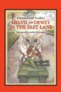 Melvil And Dewey In The Fast Lane - Preview