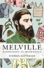 Melville: Fashioning In Modernity - Preview