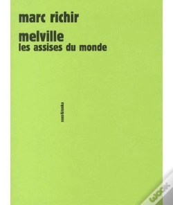 Capa do artigo Melville, Les Assises Du Monde