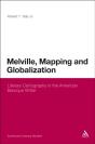 Melville, Mapping And Globalization - Preview