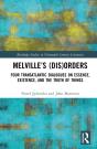 Melvilleâ€™S (Dis)Orders - Preview