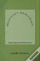 Melville'S Democracy