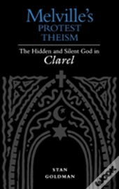 Melvilles Protest Theism