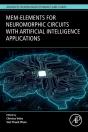 Mem-Elements For Neuromorphic Circuits With Artificial Intelligence Applications - Preview