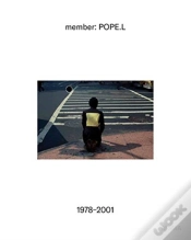Capa do artigo Member: Pope.L, 1978â€“2001