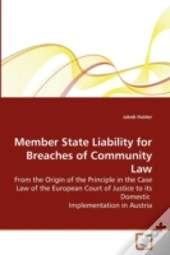 Member State Liability For Breaches Of Community Law