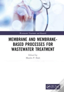 Capa do artigo Membrane And Membrane-Based Processes For Wastewater Treatment