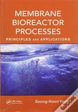 Membrane Bioreactor Processes