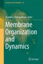 Membrane Organization And Dynamics - Preview