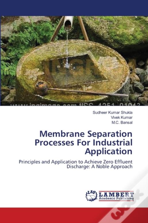 Membrane Separation Processes For Industrial Application
