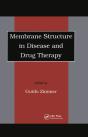 Membrane Structure In Disease And Drug Therapy - Preview