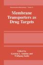 Membrane Transporters As Drug Targets - Preview