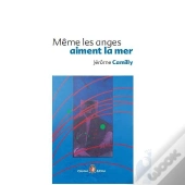 Meme Les Anges Aiment La Mer