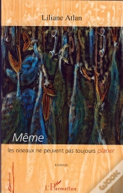 Capa do artigo Même Les Oiseaux Ne Peuvent Pas Toujours Planer