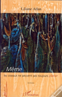 Capa do artigo Même Les Oiseaux Ne Peuvent Pas Toujours Planer