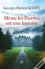 Capa do artigo Même Les Pierre Ont Une Histoire