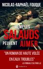 Même Les Salauds Peuvent Aimer - Preview
