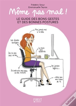 Capa do artigo Meme Pas Mal, Le Guide Des Bons Gestes Et Des Bonnes Postures