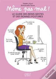 Meme Pas Mal, Le Guide Des Bons Gestes Et Des Bonnes Postures