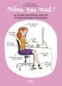 Meme Pas Mal, Le Guide Des Bons Gestes Et Des Bonnes Postures - Preview