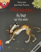 Capa do artigo Même Pas Peur... Du Loup Qui Fait Wouh