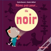 Même Pas Peur Du Noir