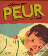 Même Pas Peur Du Noir