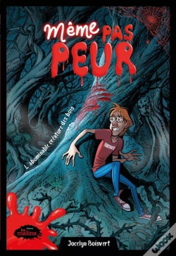 Capa do artigo Même Pas Peur! L'Abominable Créature Des Bois
