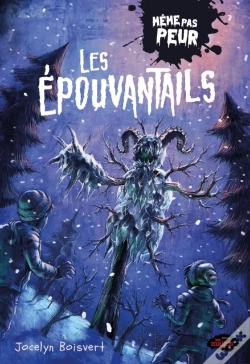 Capa do artigo Même Pas Peur -¿ Les Épouvantails