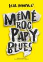 Mémé Roc, Papy Blues - Preview