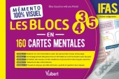 Mémento 100% Visuel : Les Blocs 3, 4 Et 5 En 160 Cartes Mentales - Ifas : Deas - Aide-Soignant - Modules 6 À 10