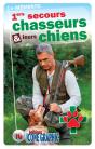 Memento "1ers Secours Aux Chasseurs Et A Leurs Chiens" - Preview