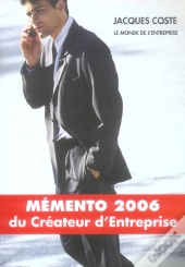 Memento 2006 Du Createur D'Entreprise
