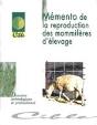 Memento De La Reproduction Des Mammiferes D'Elevage - Preview