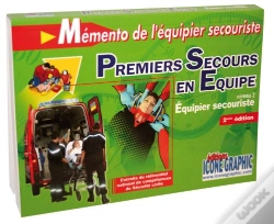 Capa do artigo Mémento De L'Équipier Secouriste ; Premiers Secours En Équipe ; Niveau 2 (2e Édition)
