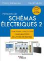 Mémento De Schémas Électriques 2 : Chauffage - Protection - Communications - Solutions Connectées - Preview