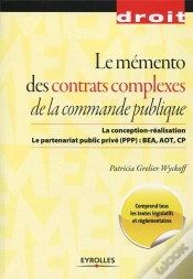 Capa do artigo Memento Des Contrats Complexes De La Commande Publique - Cr - Ppp - Bea - Cp