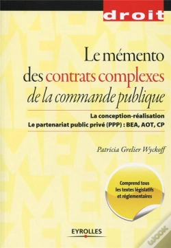 Capa do artigo Memento Des Contrats Complexes De La Commande Publique - Cr - Ppp - Bea - Cp