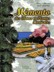 Capa do artigo Mémento Des Fleurs Et Plantes Horticoles (6e Édition)