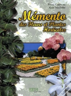Capa do artigo Mémento Des Fleurs Et Plantes Horticoles (6e Édition)