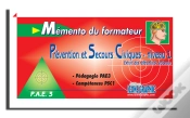 Capa do artigo Memento Du Formateur Prevention & Secours Civiques - Psc1
