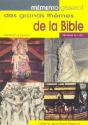 Memento Gisserot Des Grands Themes De La Bible - Preview